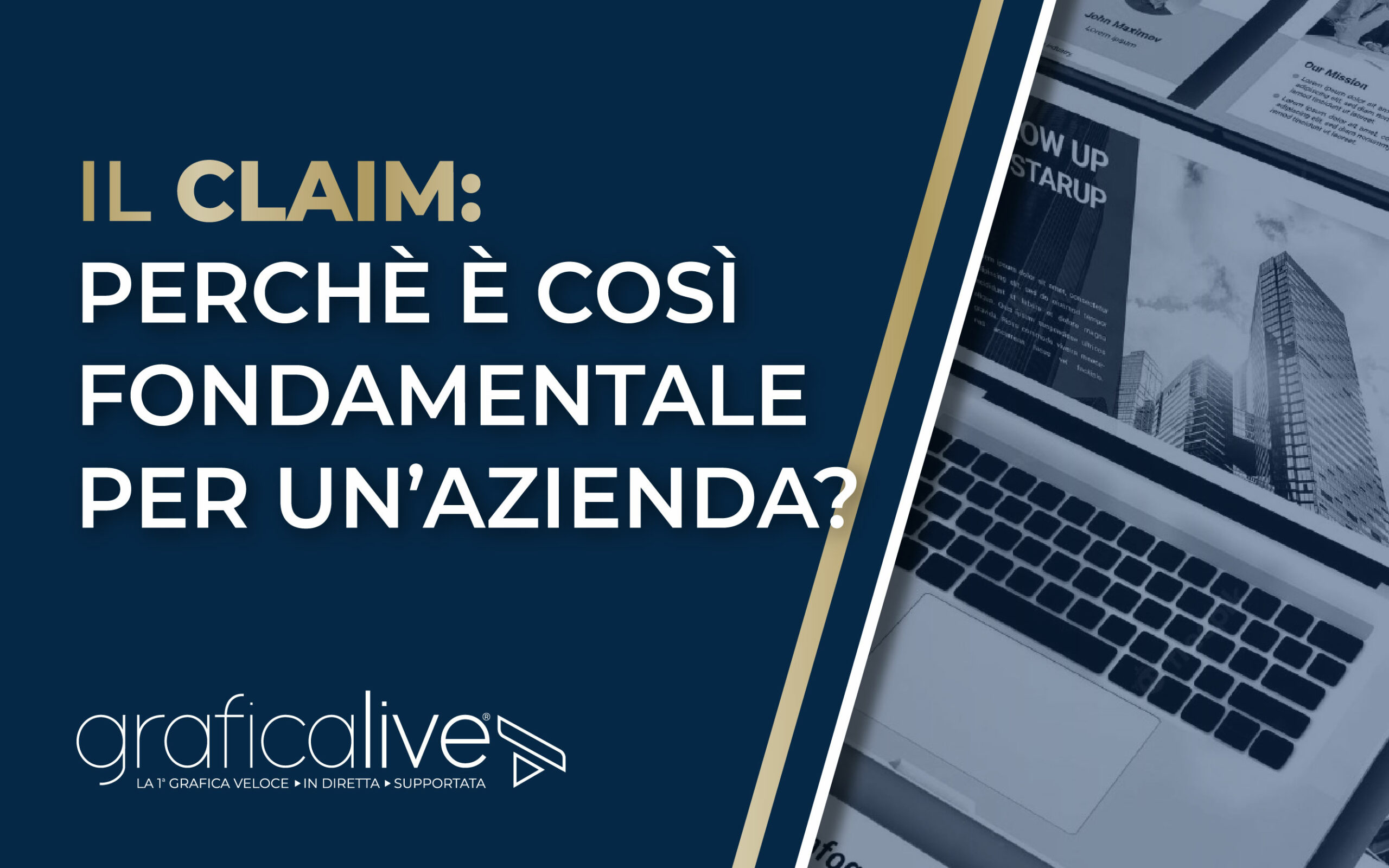 Il claim: perchè è così fondamentale per un'azienda? | GraficaLive | Torino | Lugano | Italia | Svizzera | 2024